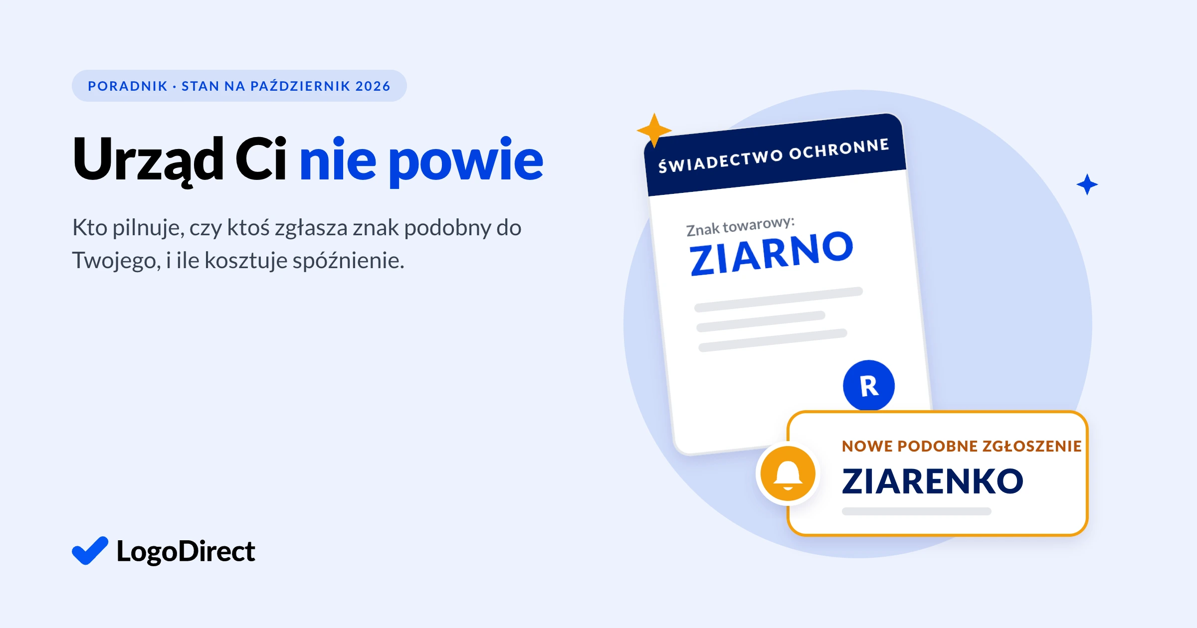 Okładka: świadectwo ochronne znaku ZIARNO i alert o nowym podobnym zgłoszeniu ZIARENKO